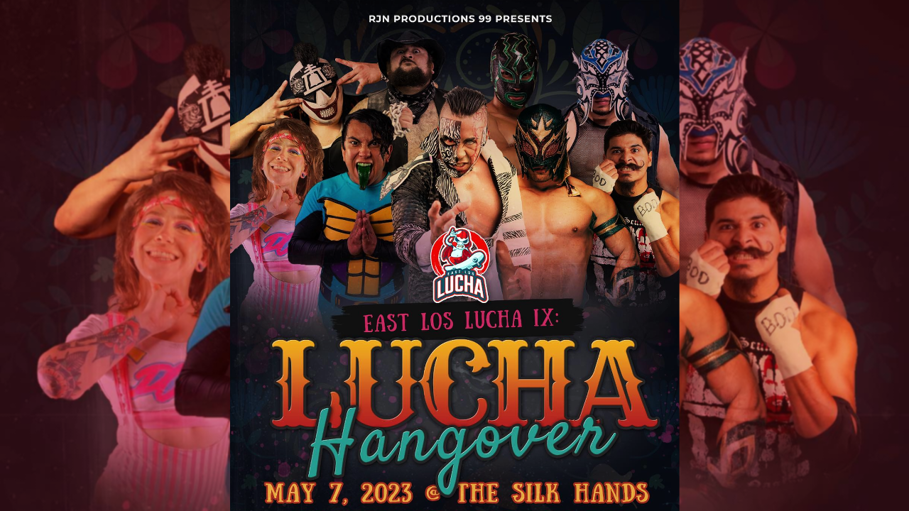 Eastlos Lucha – Lucha Hangover