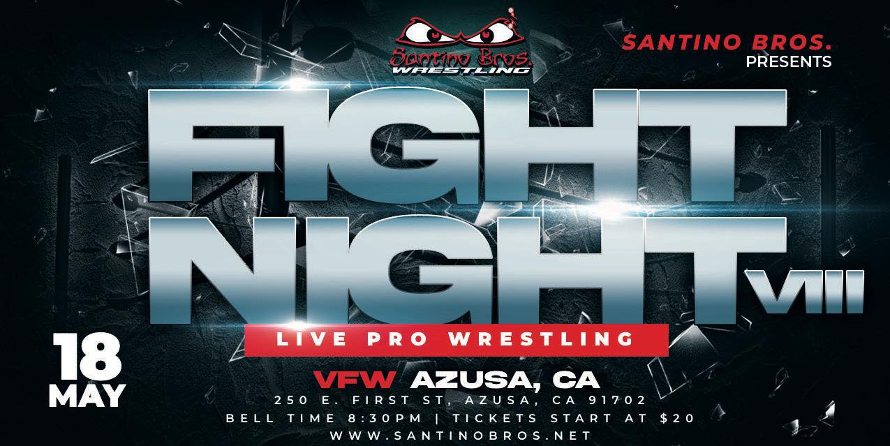 Santino Bros – Fight Night VIII