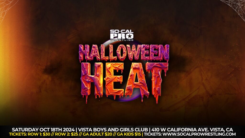 SOCAL PRO-HALLOWEEN HEAT 2025
