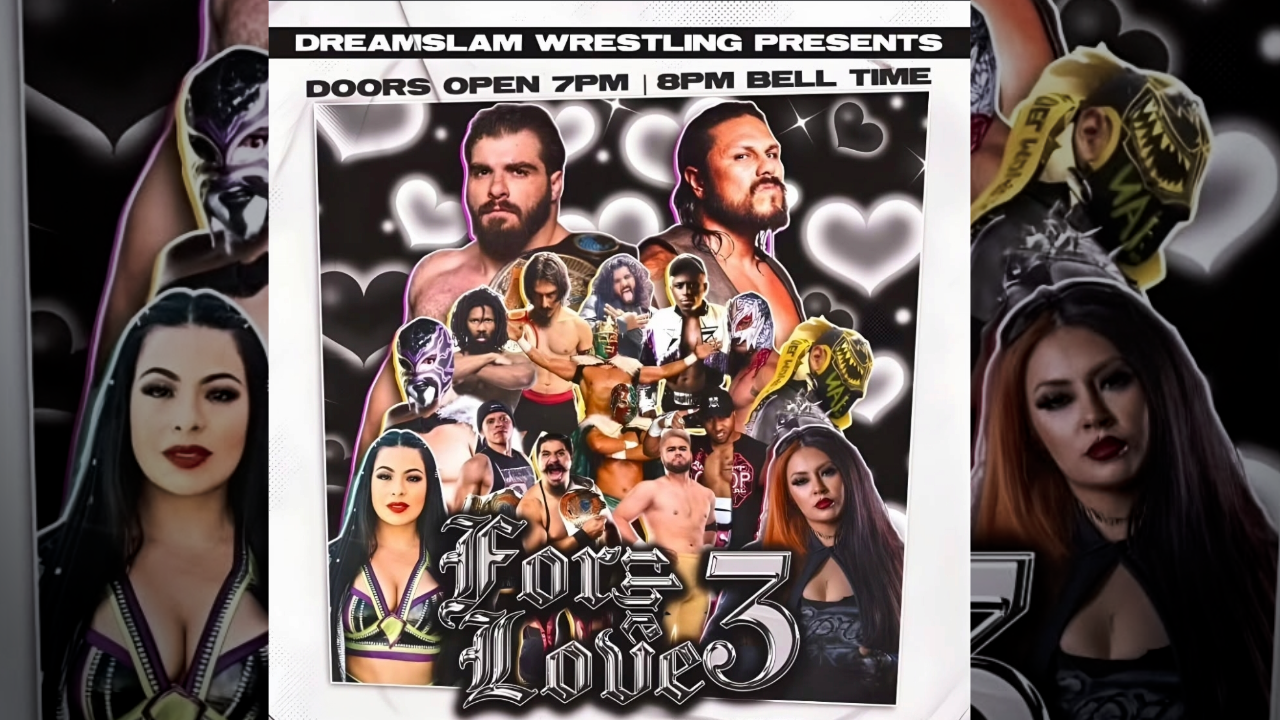 DREAMSLAM- FOR THE LOVE 3 [FRI FEB 27TH]