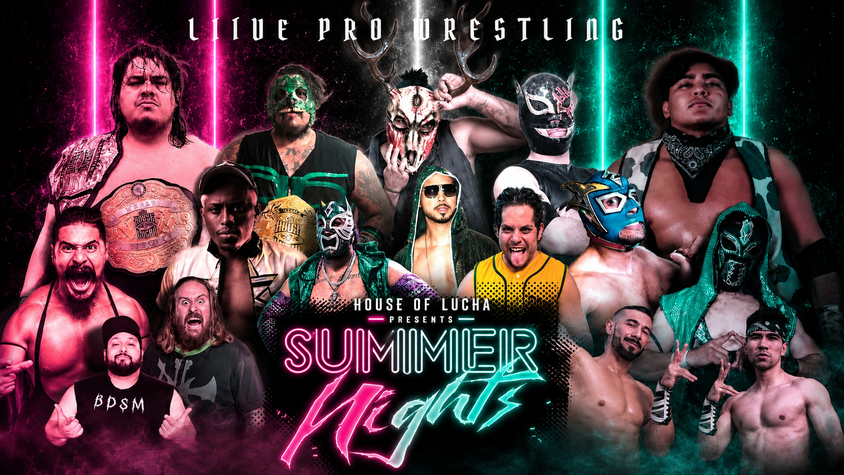 HOUSE OF LUCHA – SUMMER NIGHTS
